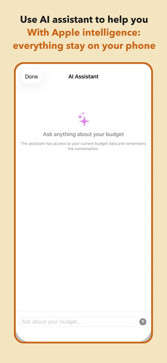 Budget Fury AI assistant powered by Apple Intelligence, running entirely on device
